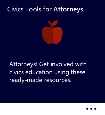 Attorneys! Get involved with civics education using these ready-made resouces. New window to Civics Tools for Attorneys PDF. 